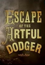 Побег Артфула Доджера — Escape of the Artful Dodger (2001)