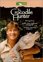 Охотник на крокодилов — Crocodile Hunter (1996-2003)