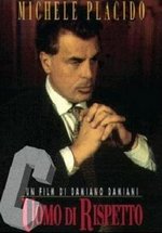 Уважаемый человек — Uomo di rispetto (1992)