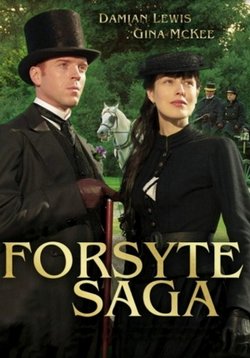 Сага о Форсайтах: Сдается в наем — The Forsyte Saga: To Let (2002-2003) 1,2 сезоны