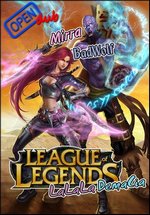Лига Легенд — League of Legends - LaLaLaDemaCia (2011)