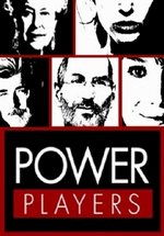 Сильные мира сего — Power Players (2008)