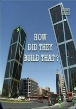 Как это построено — How did they build that (2006)