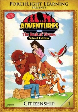 Путешествия по страницам книги достоинств — Adventures from the Book of Virtues (2000)