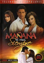 Завтра - это навсегда — Mañana es para siempre (2008)