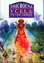 Тысячелетняя пчела — Tisícrocná vcela (1983)