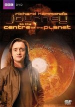 Путешествие к центру Земли с Ричардом Хаммондом — Richard Hammond&#039;s Journey to the center of the planet (2012)