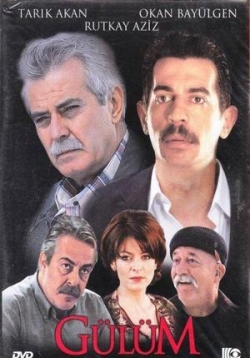 Моя роза — Gülüm (2003)
