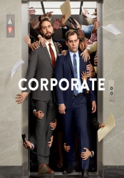 Монстры корпорации (Корпорация) — Corporate (2017-2020) 1,2,3 сезоны
