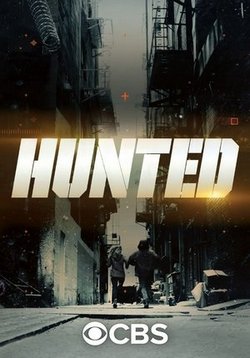 Преследуемые — Hunted (2016-2019) 1,2,3,4 сезоны