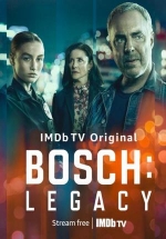 Босх: Наследие — Bosch: Legacy (2022-2023) 1,2 сезоны