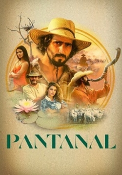 Пантанал — Pantanal (2022)