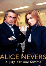 Алис Невер: Женщина-следователь — Le Juge est une femme (1993-2002) 1,2,3,4,5,6,7,8 сезоны