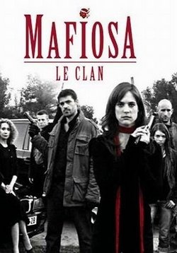 Мафиоза — Mafiosa (2006-2014) 1,2,3,4,5 сезоны