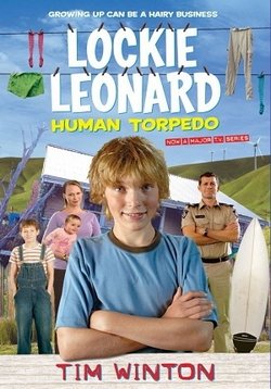 Приключения Локки Леонарда — Lockie Leonard (2007)
