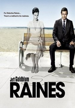 Детектив Рейнс — Raines (2007)