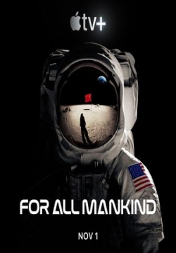 Ради всего человечества — For All Mankind (2019-2022) 1,2,3 сезоны