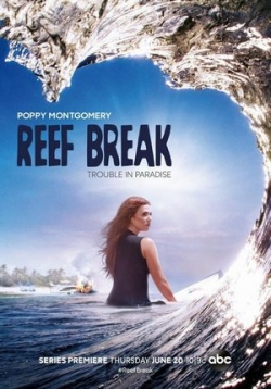 Риф-брейк — Reef Break (2019)