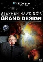 Стивен Хокинг. Великий Замысел — Stephen Hawking`s Grand Design  (2012)
