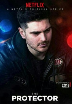 Защитник — The Protector (2018-2020) 1,2,3,4 сезоны