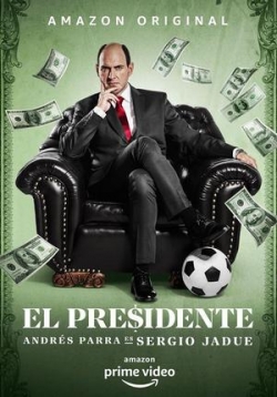 Президент — El Presidente (2020)