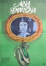 Анна Павлова - жизнь для танца — Anna Pavlova (1986)