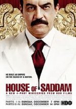 Дом Саддама — House of Saddam (2008)