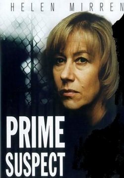 Главный подозреваемый — Prime Suspect (1991-2006) 1,2,3,4,5,6,7 сезоны