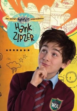 Хэнк Зипзер (Хенк Зипцер) — Hank Zipzer (2014-2015) 1,2 сезоны