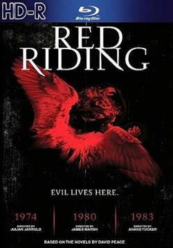 Красный райдинг: Трилогия (Кровавый округ) — Red Riding: In the Year of Our Lord: Trilogy (2009)