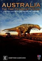 Ступени цивилизации. Австралия - путешествие во времени — Australia: The Time Traveller&#039;s Guide (2012)